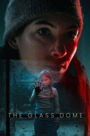 The Glass Dome (2025) Hindi Season 1 Complete Netflix